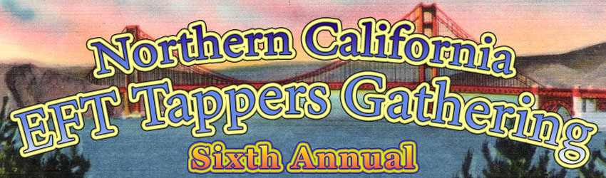 Northern California EFT Tappers Gathering